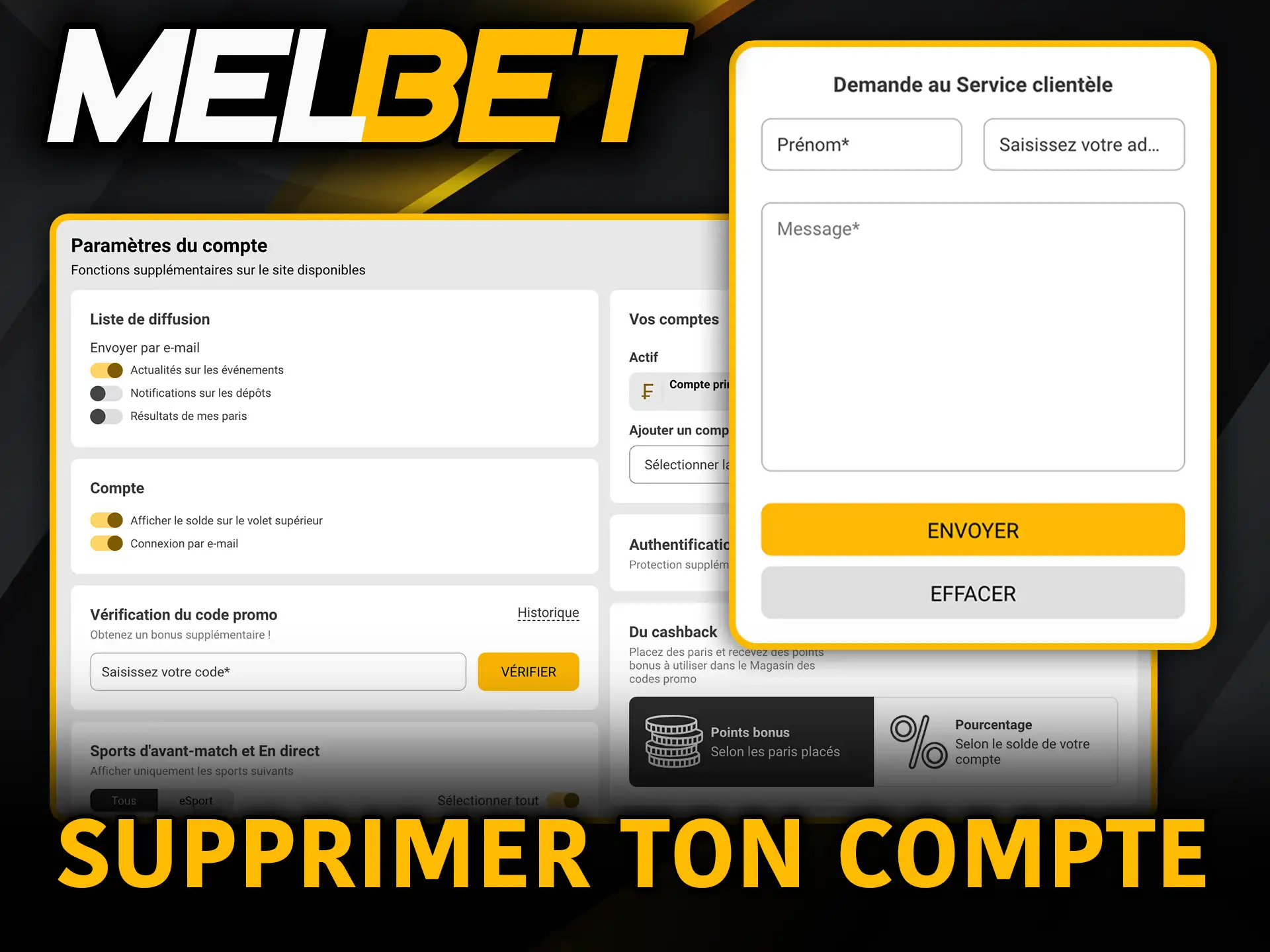 Supprimer ton compte Melbet suis les étapes facilement.